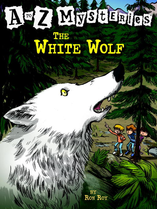 Title details for The White Wolf by Ron Roy - Wait list